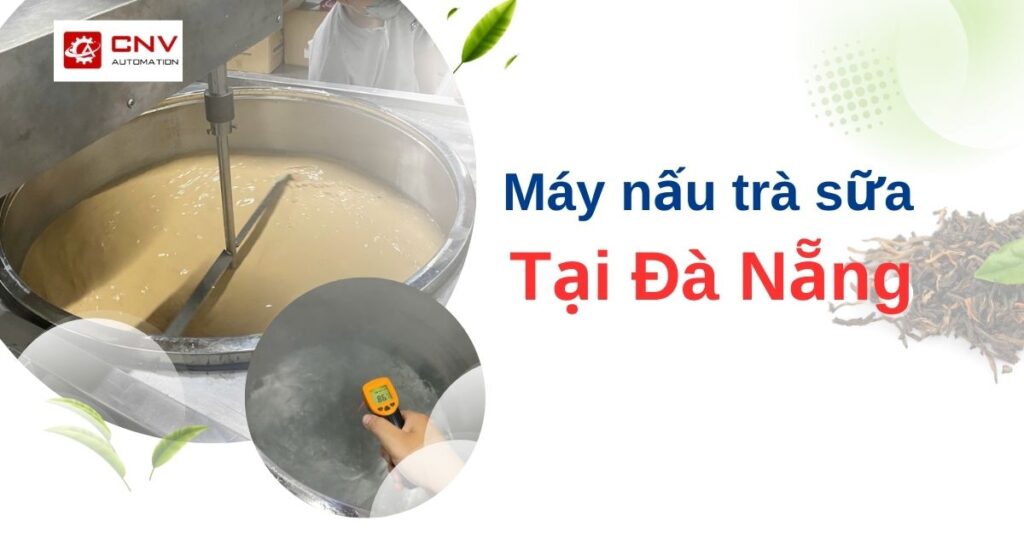 Thumnail máy nấu trà sữa tại Đà Nẵng