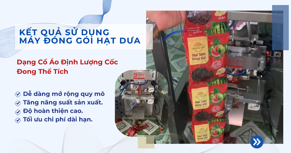 kết quả sử dụng máy đóng gói hạt dưa