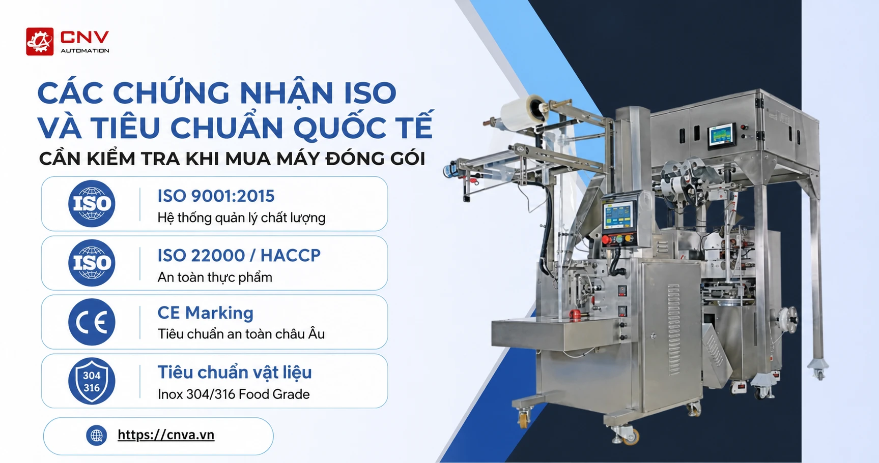 Máy đóng gói đạt chuẩn ISO: Những chứng nhận cần kiểm tra khi mua máy