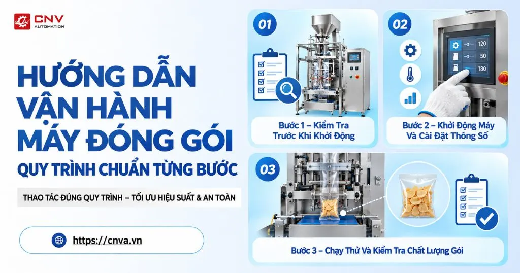 Hướng dẫn vận hành máy đóng gói