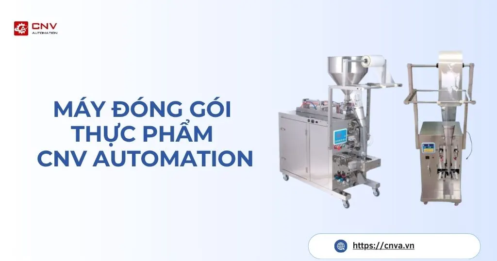 Máy đóng gói thực phẩm CNV